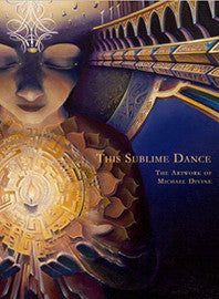 This Sublime Dance by Michael Divine Book